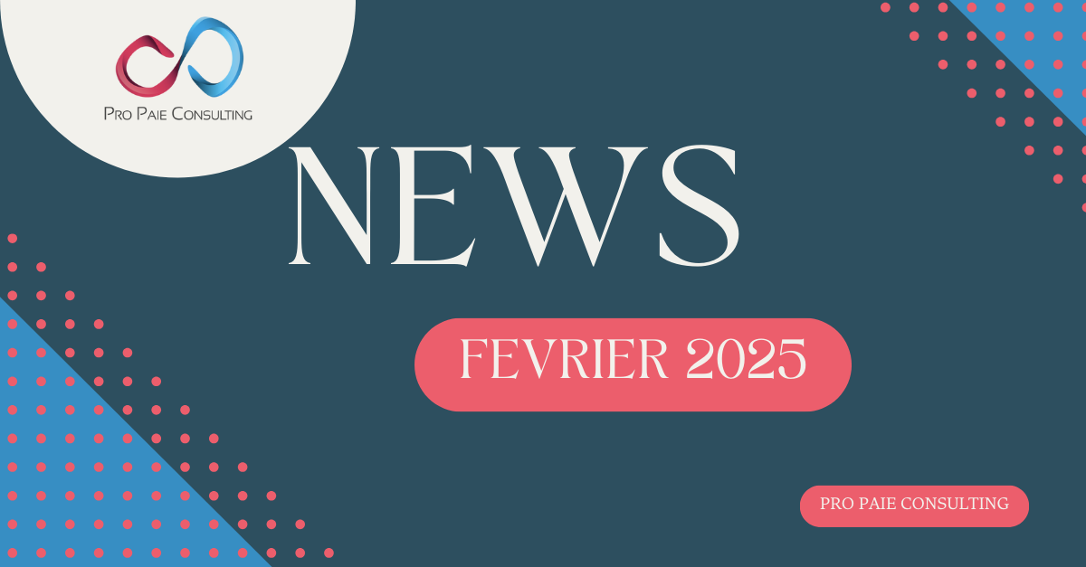 NEWS DE FEVRIER 2025